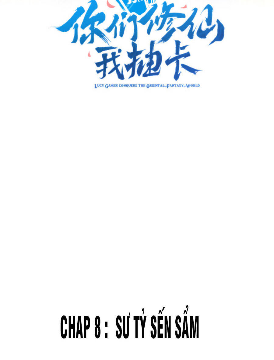 Các Ngươi Tu Tiên Còn Ta Rút Thẻ Chương 8 Ảnh 3