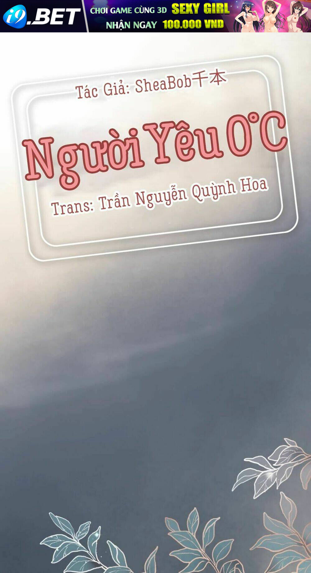 Người Yêu 0 Độ Chương 25 Ảnh 2