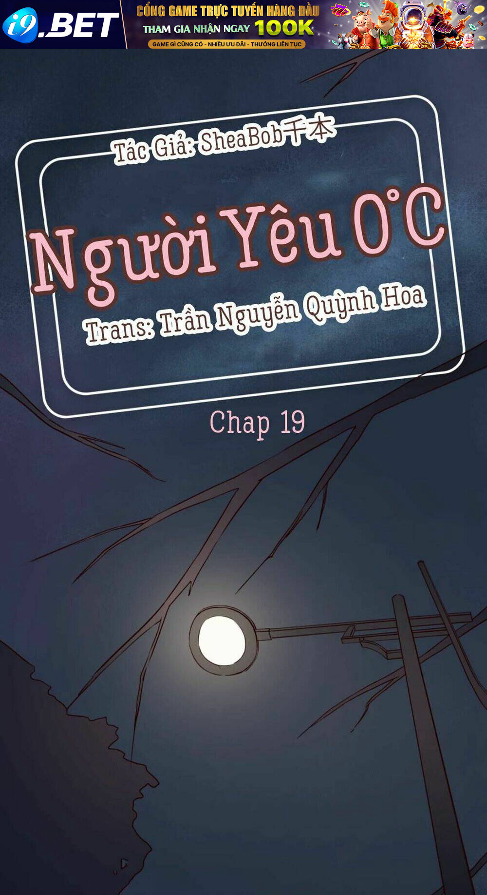 Người Yêu 0 Độ Chương 19 Ảnh 2