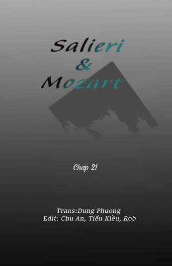 Salieri Và Mozart Chương 21 Ảnh 3
