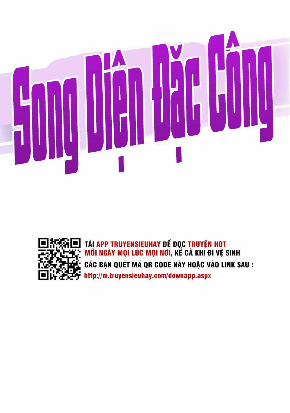 Song Diện Đặc Công Chương 2 Ảnh 2