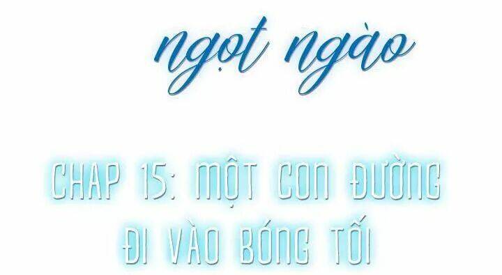 Cạm Bẫy Ngọt Ngào Chương 88 Ảnh 6