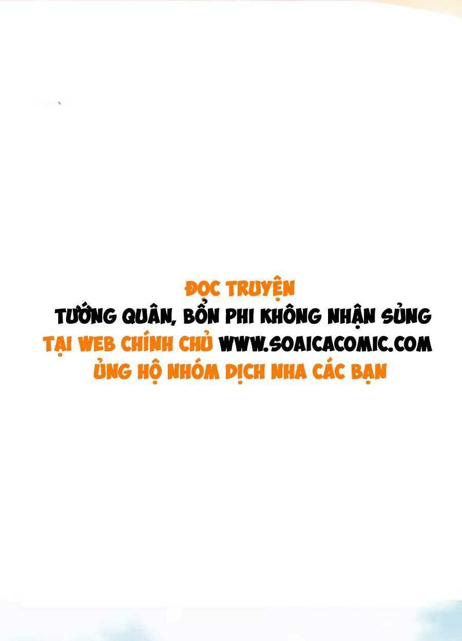 Tướng Quân, Bổn Phi Không Nhận Sủng Chương 39 Ảnh 3