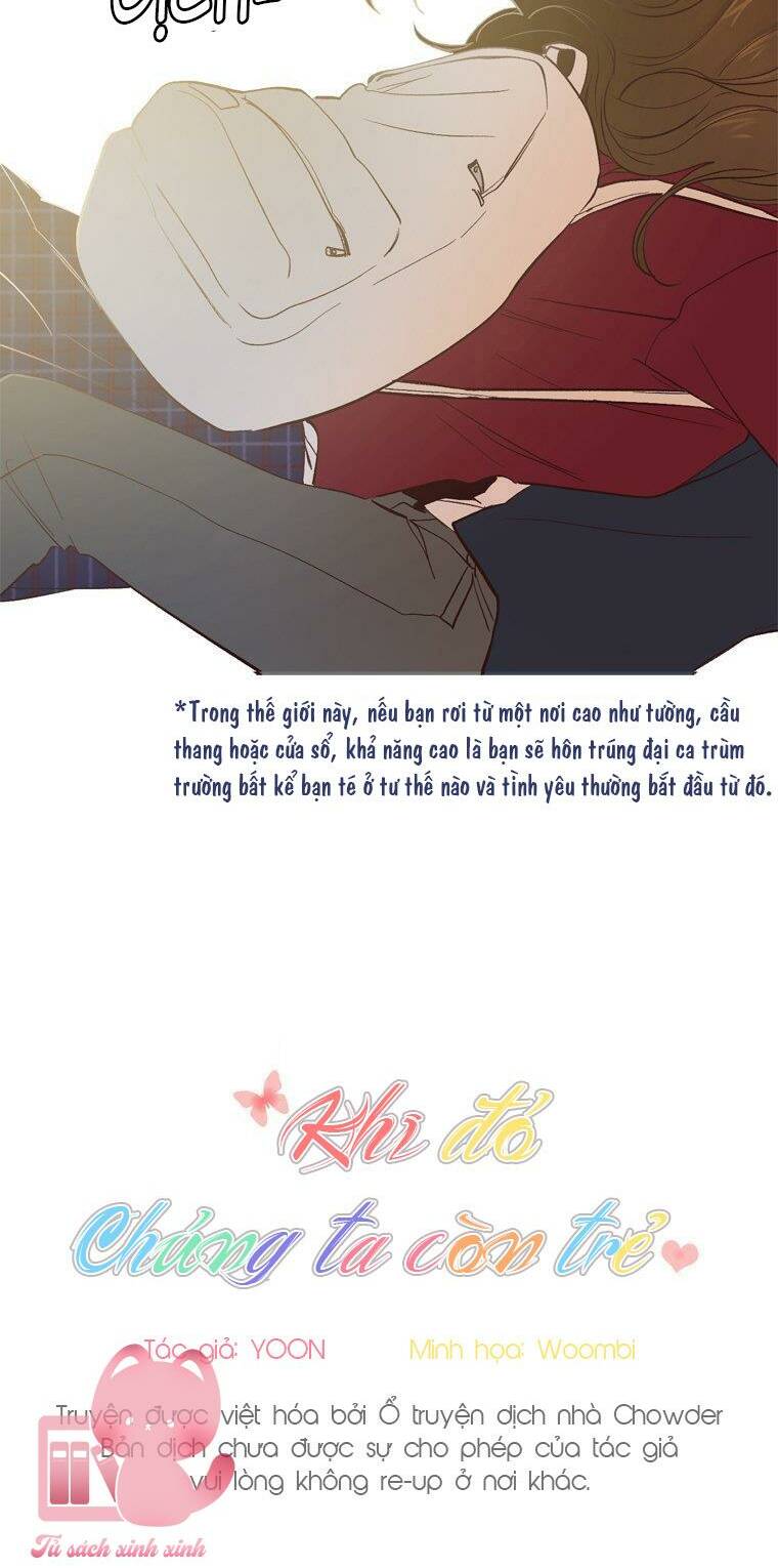 Khi Đó Chúng Ta Còn Trẻ Chương 1 Ảnh 76
