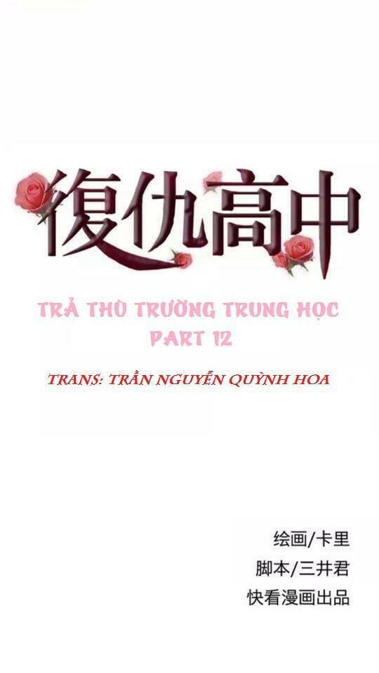 Trả Thù Trường Trung Học Chương 12 Ảnh 2