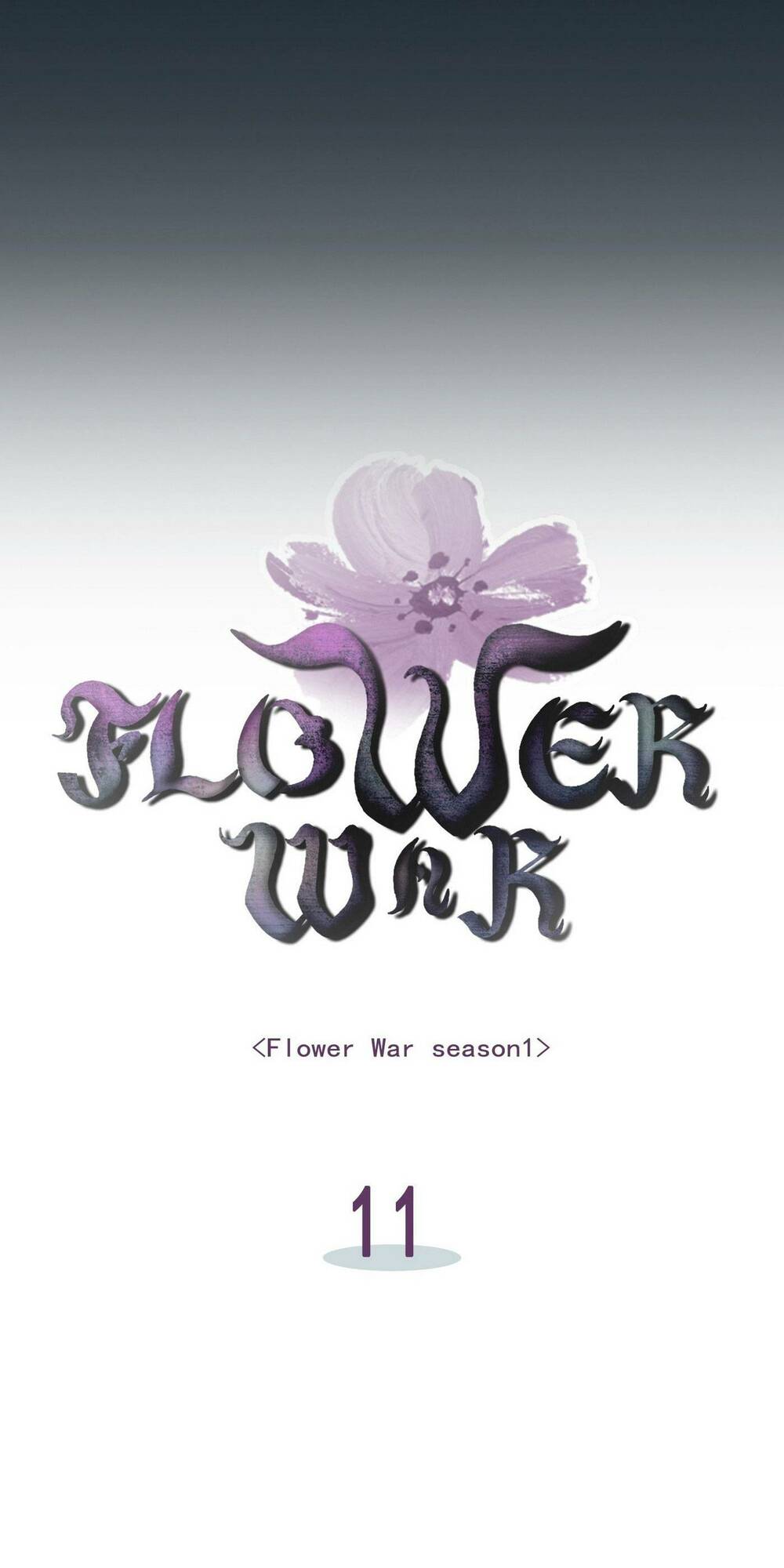 Flower War - Season 1 Chương 11 Ảnh 10