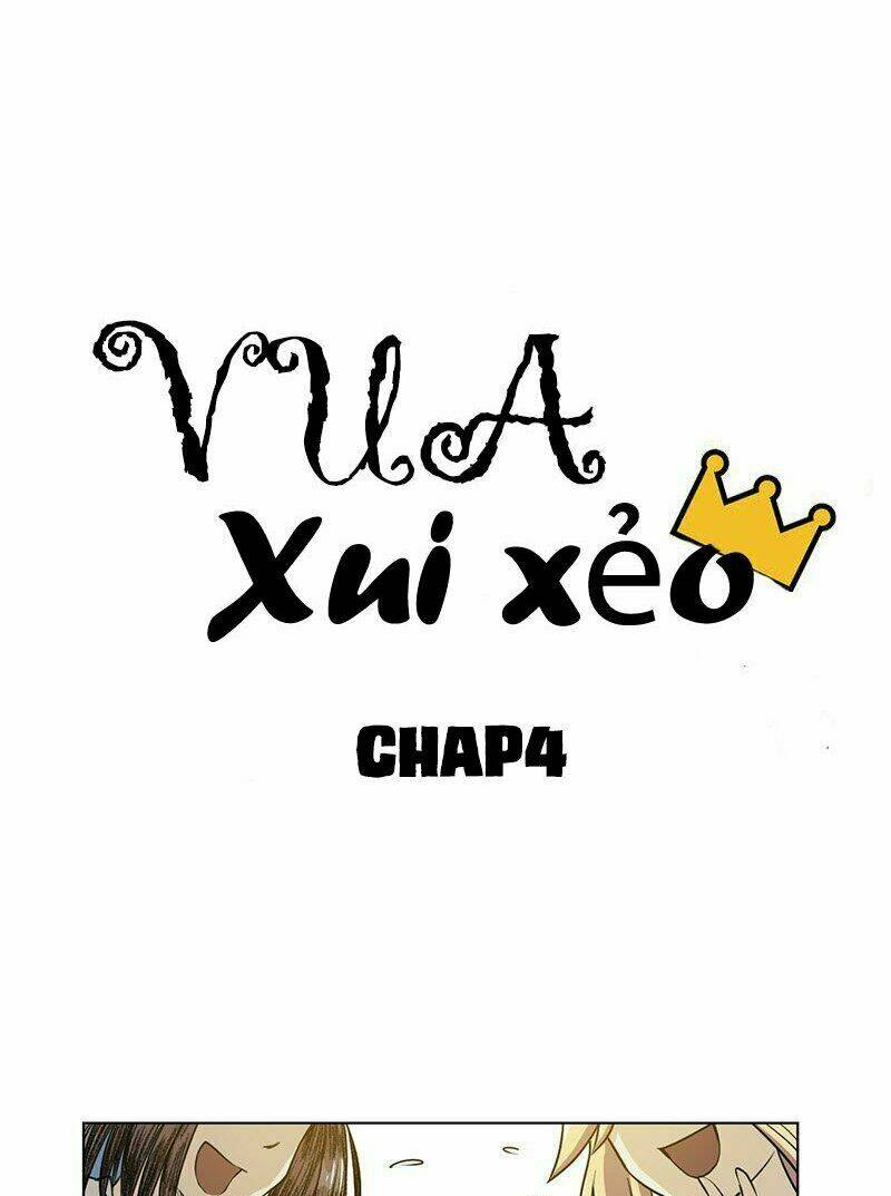 Vua Xui Xẻo Chương 4 Ảnh 7