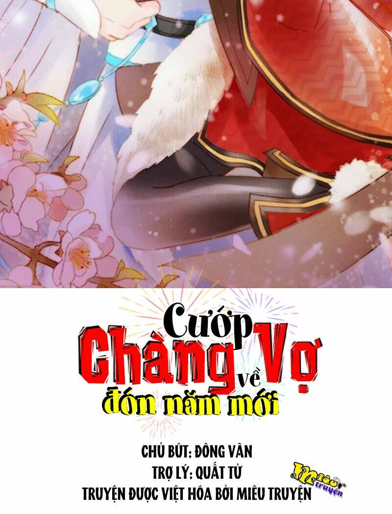 Cướp Chàng Vợ Về Đón Năm Mới Chương 31 Ảnh 3