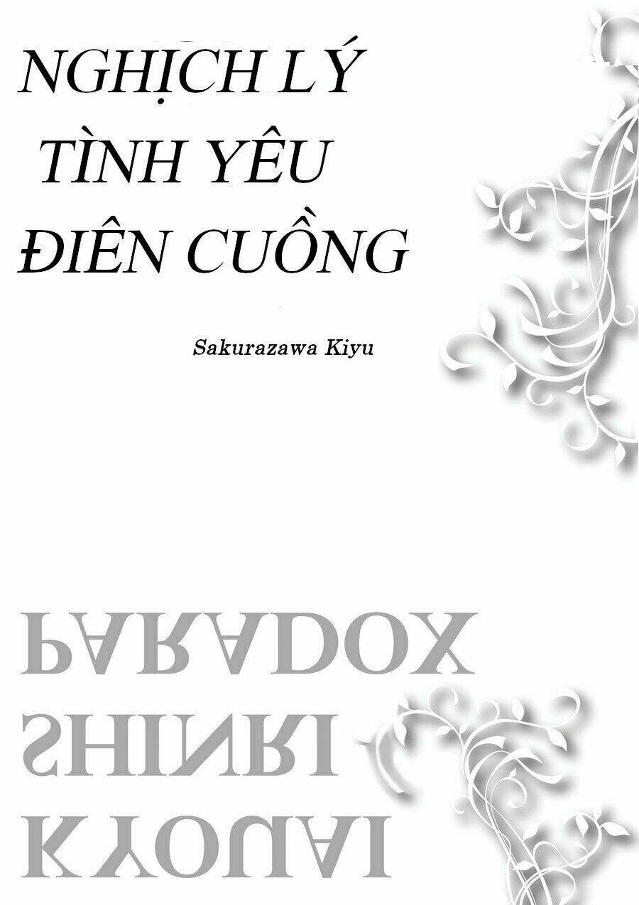 Nghịch Lí Tình Yêu Điên Cuồng Chương 7 Ảnh 8