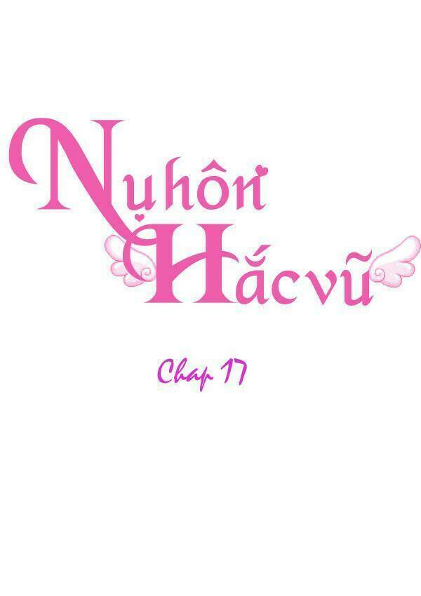 Nụ Hôn Hắc Vũ Chương 17 Ảnh 3