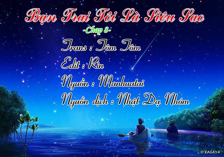 BạN Trai Tôi Là Siêu Sao Chương 8 Ảnh 3