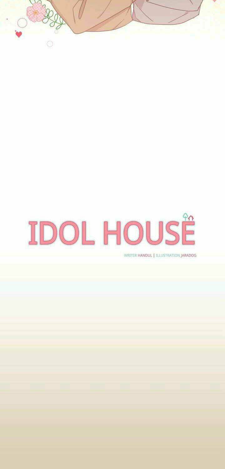 Idol Sống Trong Nhà Tôi ! Chương 11 Ảnh 6