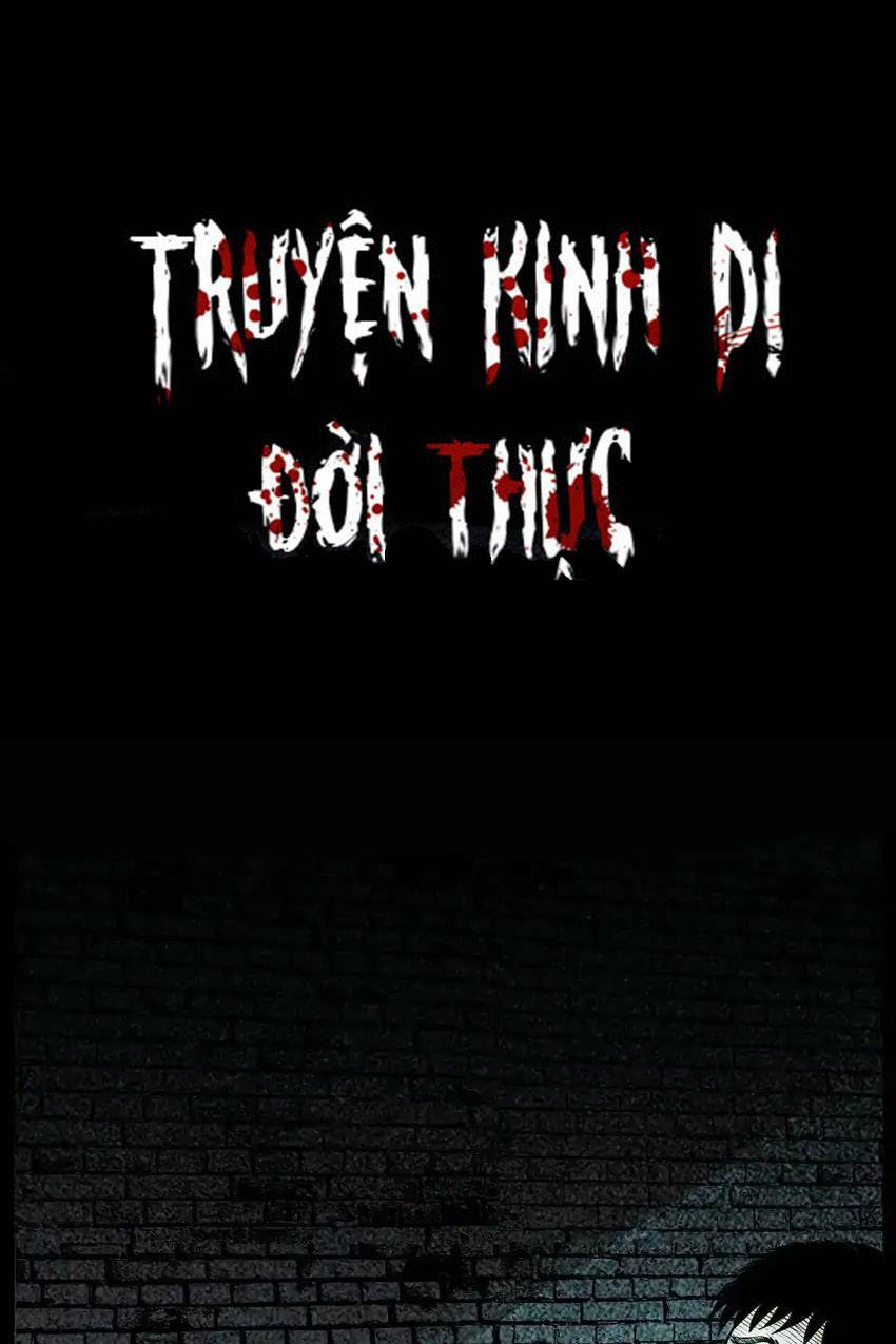 Truyện Kinh Dị Đời Thực Chương 10 Ảnh 2