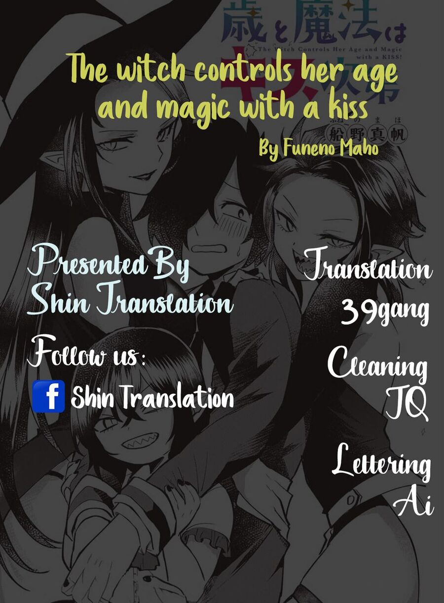 The Witch Controls Her Age And Magic With A Kiss Chương 4 Ảnh 2