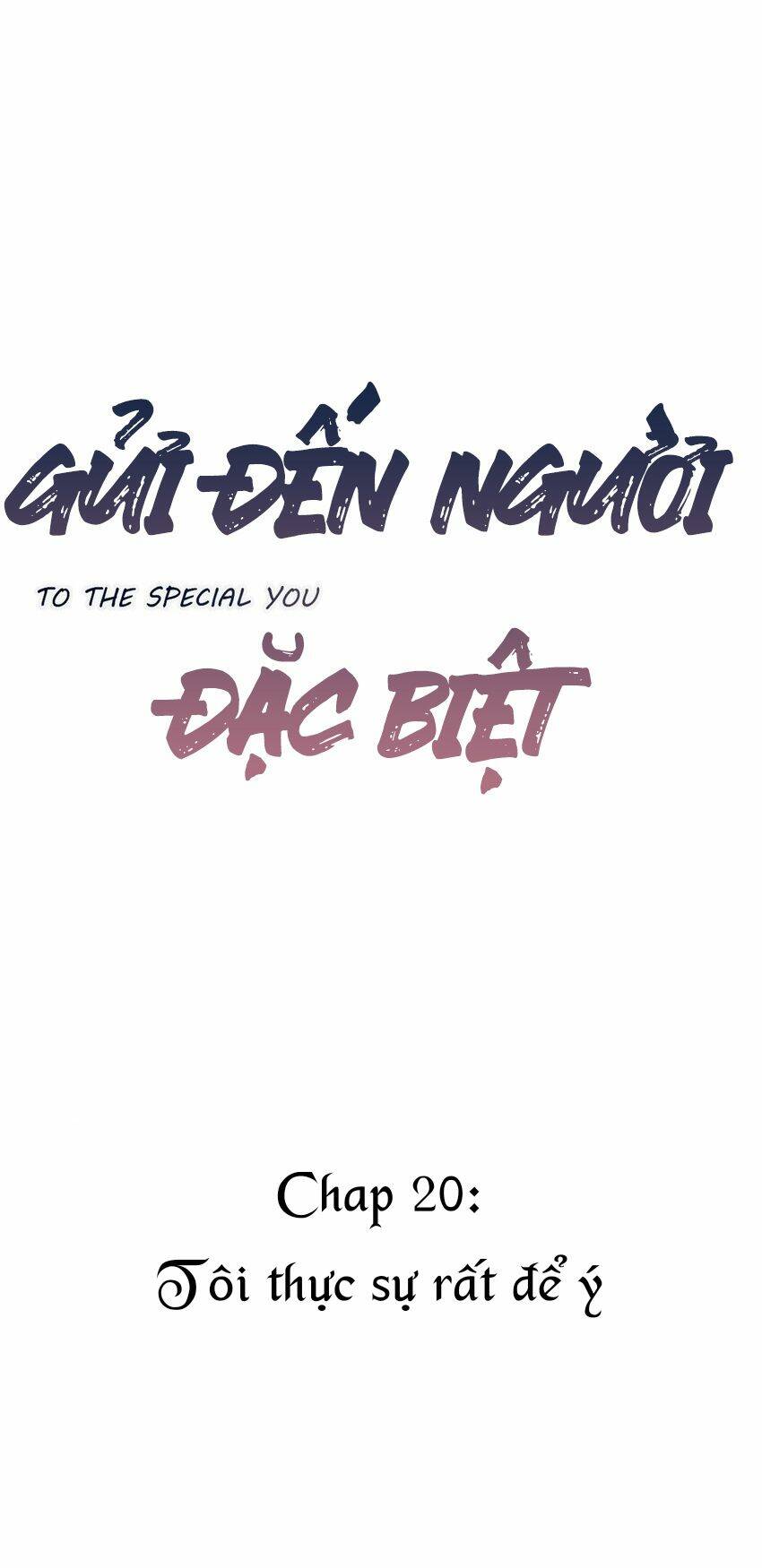 Gửi Em, Người Đặc Biệt Chương 20 Ảnh 3