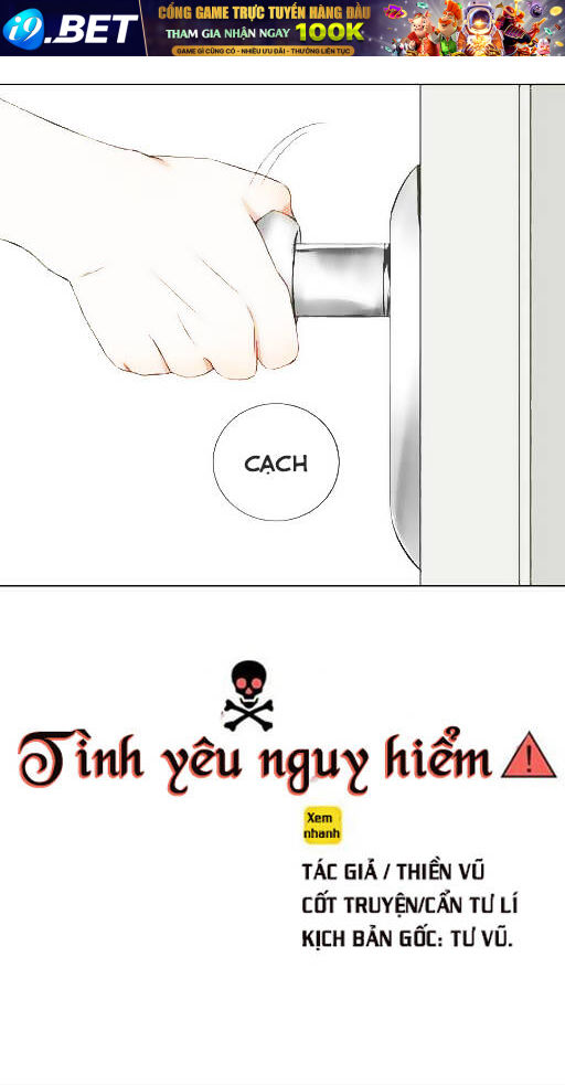 Tình Yêu Nguy Hiểm Chương 2 Ảnh 5