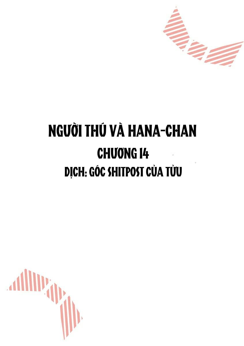 Người Thú Và Hana-Chan Chương 14 Ảnh 2