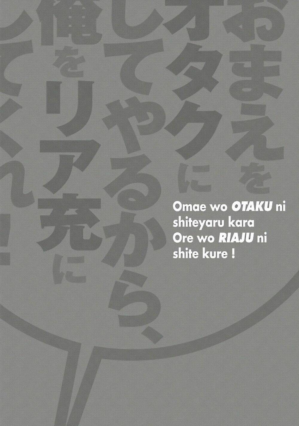 Omae O Otaku Ni Shiteyaru Kara, Ore O Riajuu Ni Shitekure! Chương 28 Ảnh 37