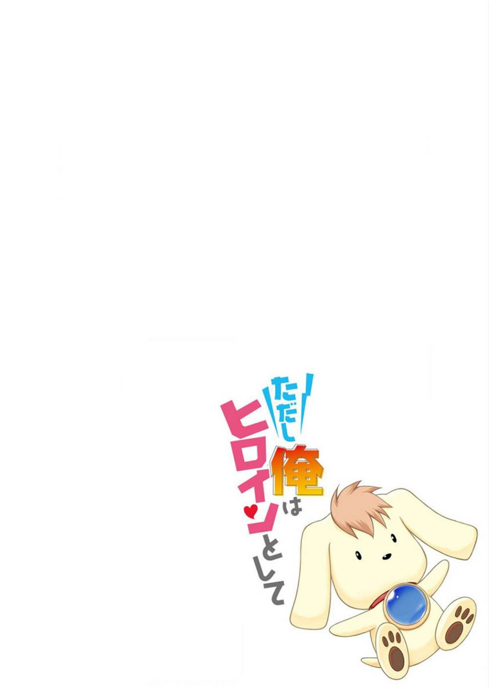 Tadashi Ore Wa Heroine Toshite Chương 2 Ảnh 3