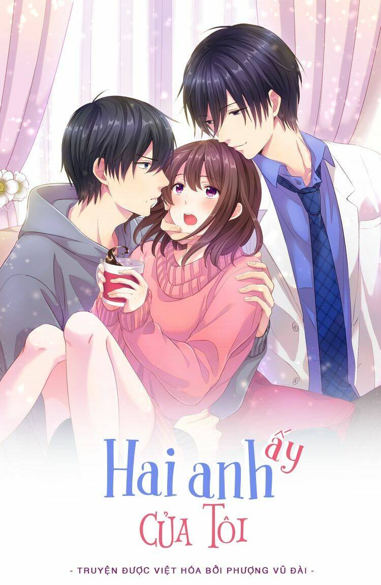 Hai Anh Ấy Của Tôi Chương 3 Ảnh 36