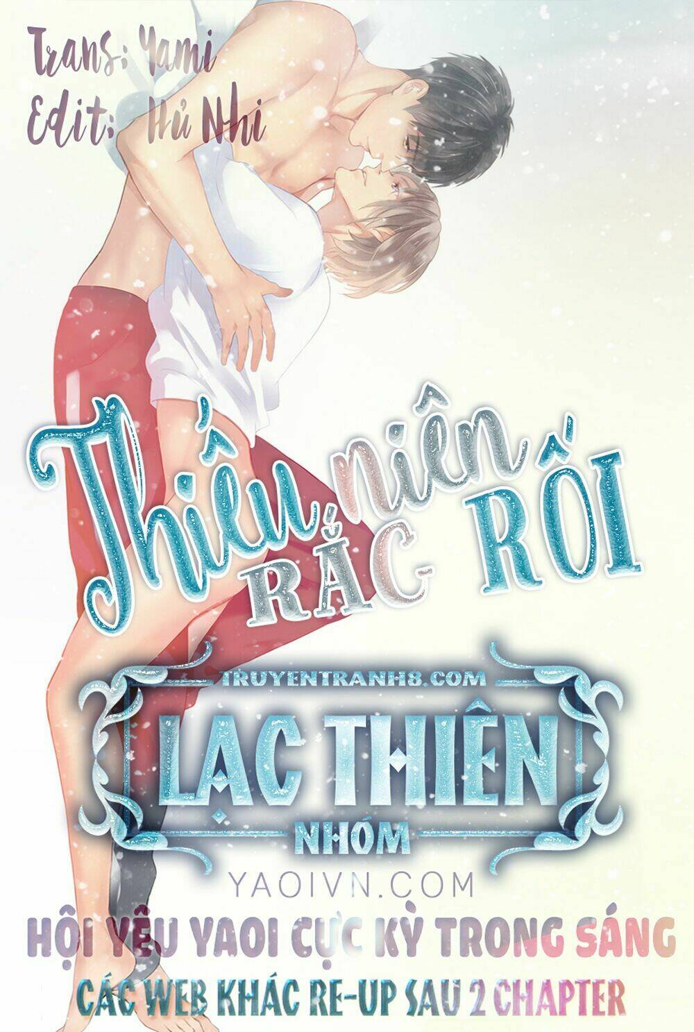 Thiếu Niên Rắc Rối Chương 20 Ảnh 2