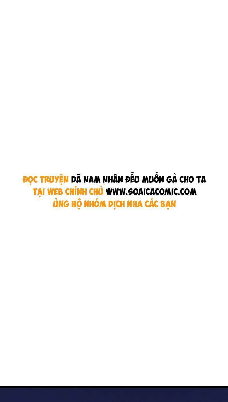 Dã Nam Nhân Đều Muốn Gả Cho Ta Chương 85 Ảnh 2