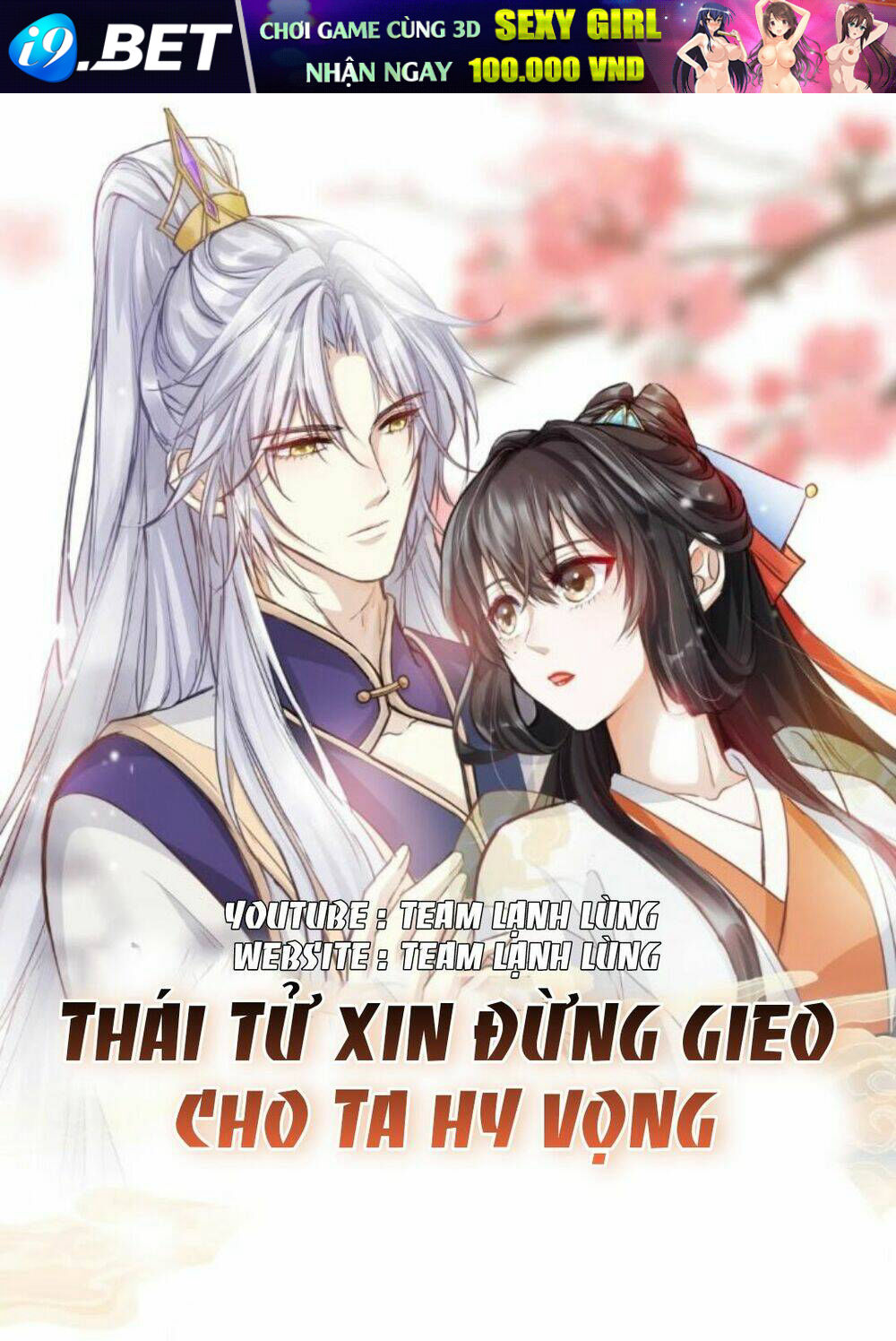 Thái Tử Xin Đừng Gieo Cho Ta Hy Vọng Chương 2 Ảnh 2