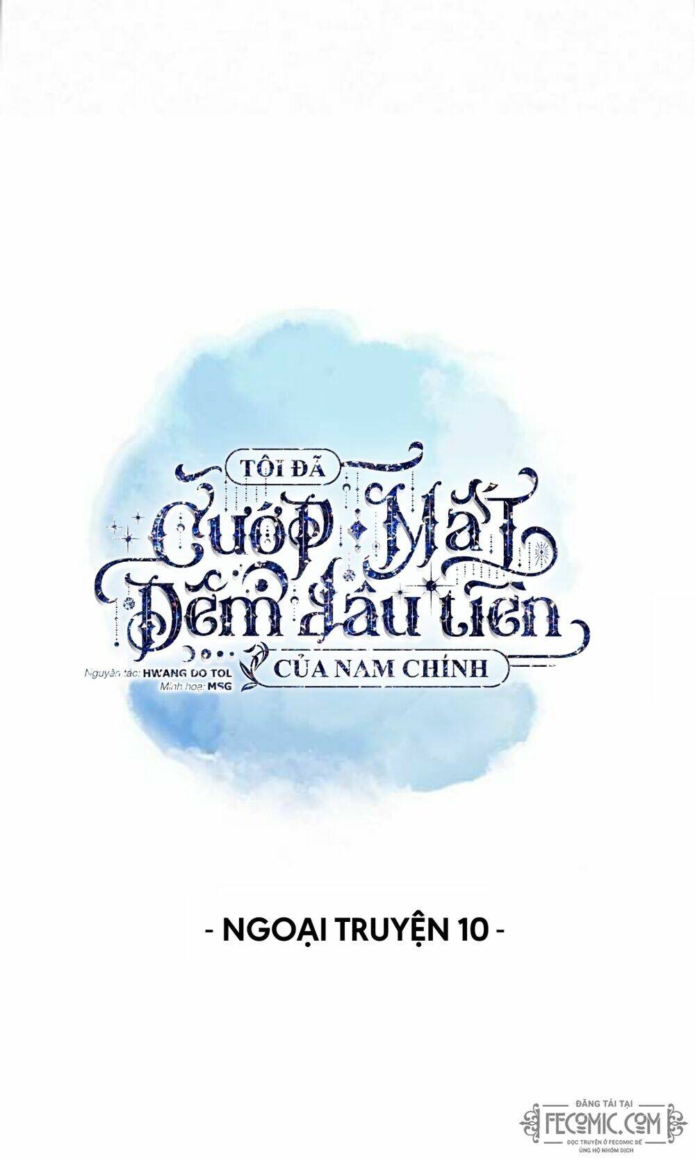 Tôi Đã Cướp Mất Đêm Đầu Tiên Của Nam Chính Chương 94 Ảnh 8