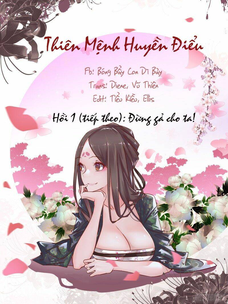 Thiên Mệnh Huyền Điểu Chương 1.2 Ảnh 2