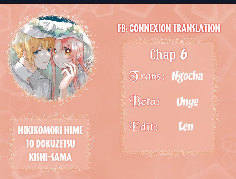 Hikikomori Hime To Dokuzetsu Kishi-Sama Chương 6 Ảnh 2