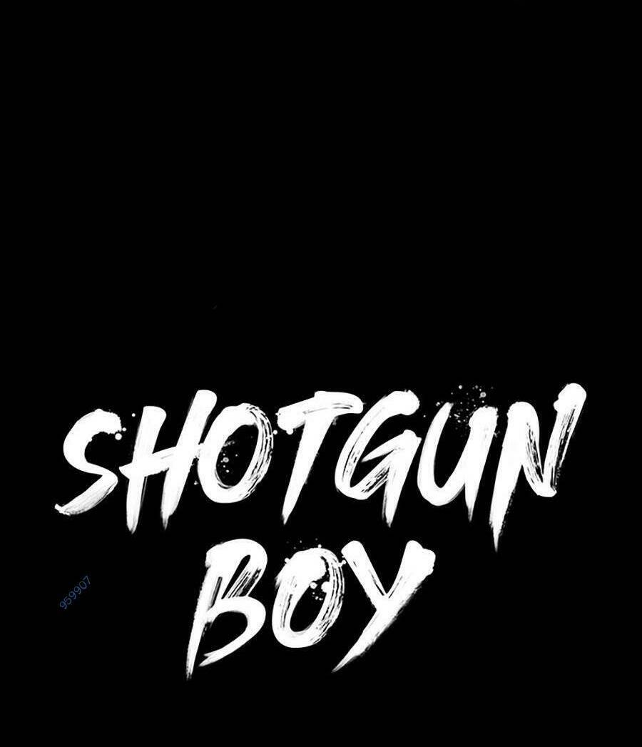 Cậu Bé Shotgun Chương 64 Ảnh 9