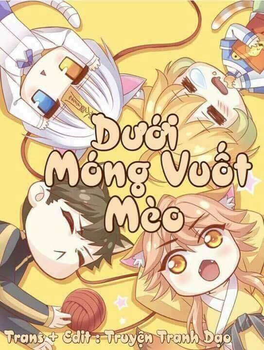 Dưới Móng Vuốt Mèo Chương 11 Ảnh 2