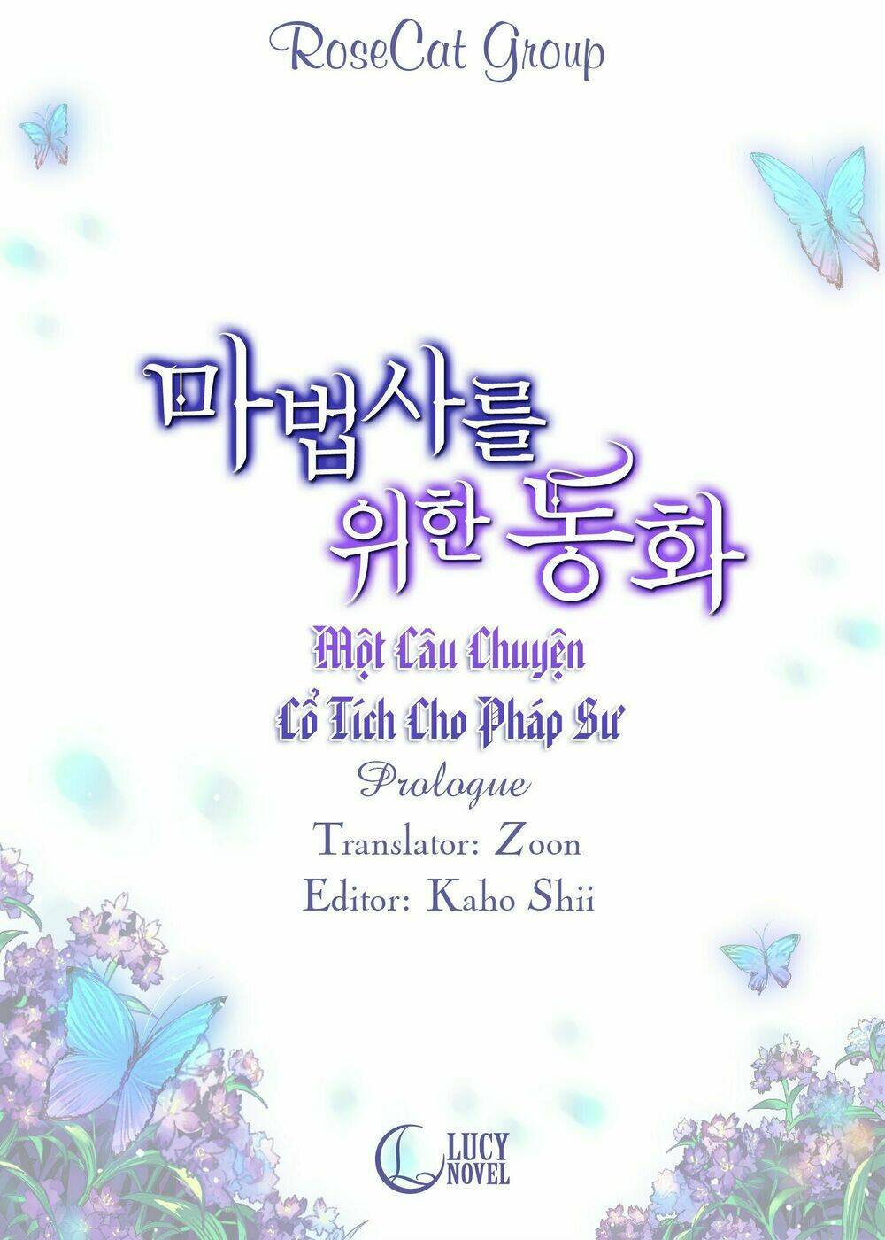 Một Câu Chuyện Cổ Tích Cho Vị Pháp Sư Chương 0 Ảnh 3