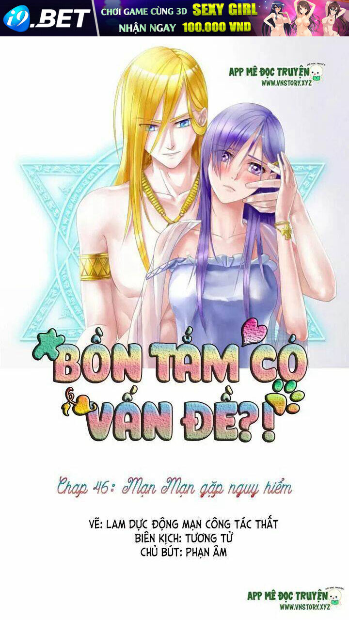 Bồn Tắm Có Vấn Đề?! Chương 46 Ảnh 2