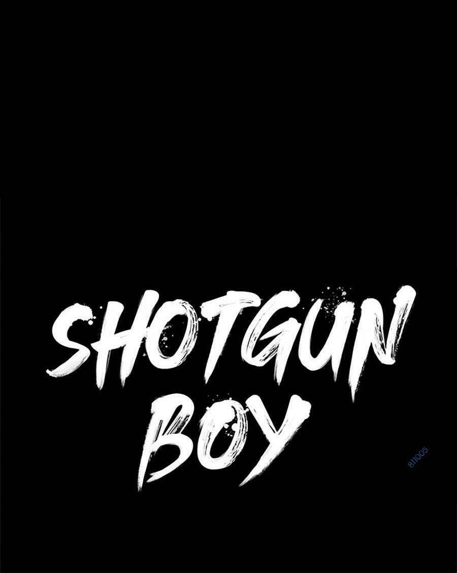 Cậu Bé Shotgun Chương 61 Ảnh 41