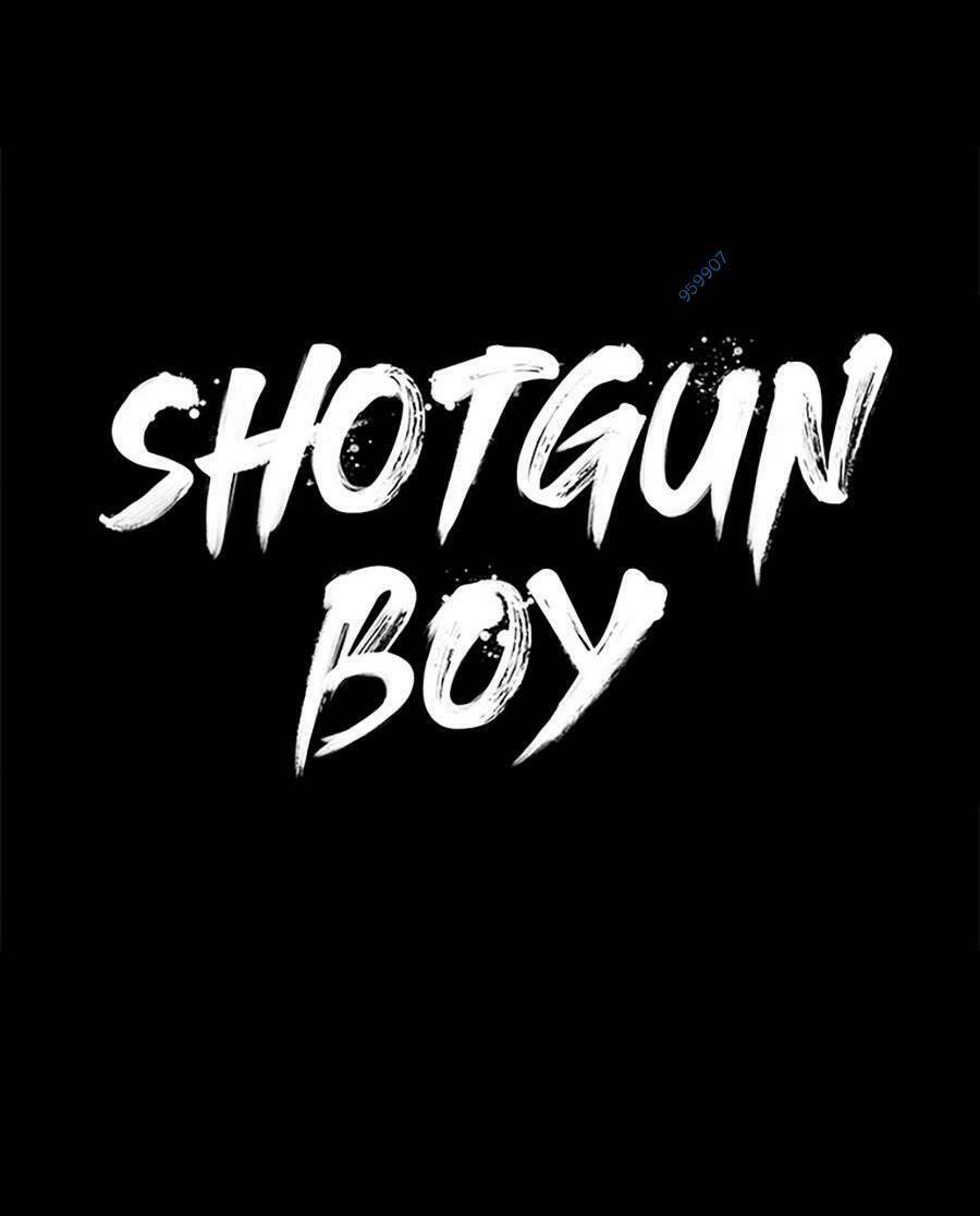 Cậu Bé Shotgun Chương 66 Ảnh 48