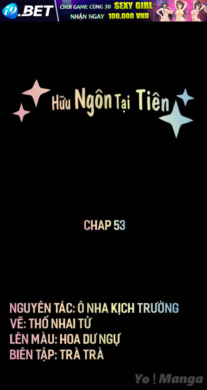 Hữu Ngôn Tại Tiên Chương 53 Ảnh 2