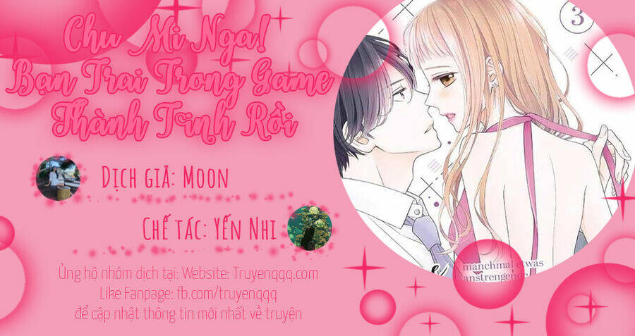 Chu Mi Nga! Bạn Trai Trong Game Thành Tinh Rồi Chương 11 Ảnh 46