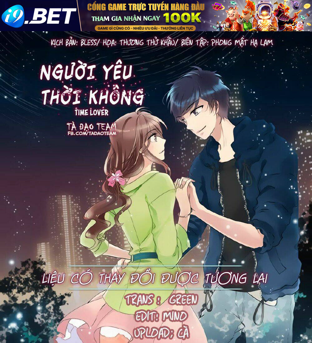 Người Yêu Thời Không Chương 60 Ảnh 2