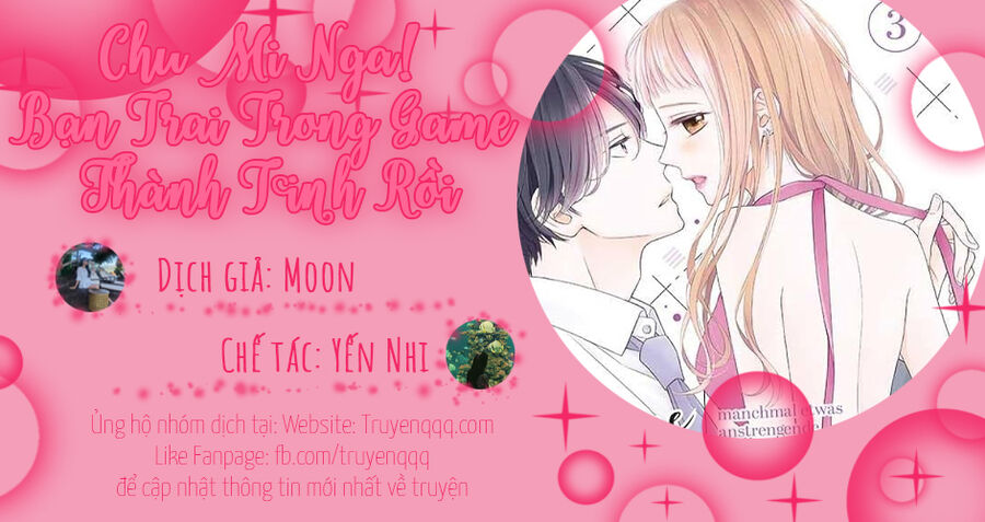 Chu Mi Nga! Bạn Trai Trong Game Thành Tinh Rồi Chương 23 Ảnh 30