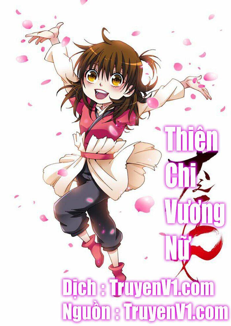 Thiên Chi Vương Nữ Chương 26 Ảnh 2