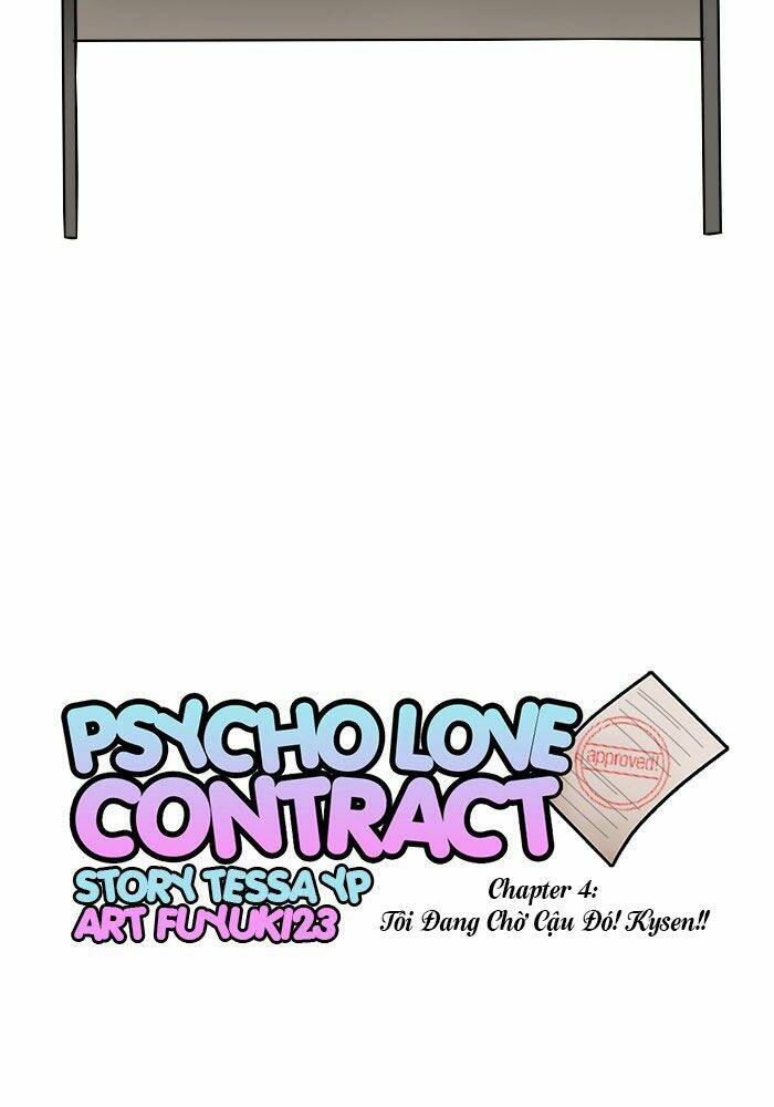 Psycho Love Contract Chương 4 Ảnh 8