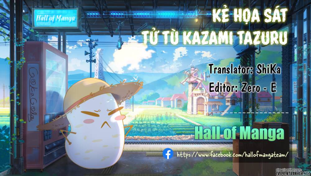 Kẻ Hoạ Sát: Tử Tù Kazami Tazuru Chương 16 Ảnh 2