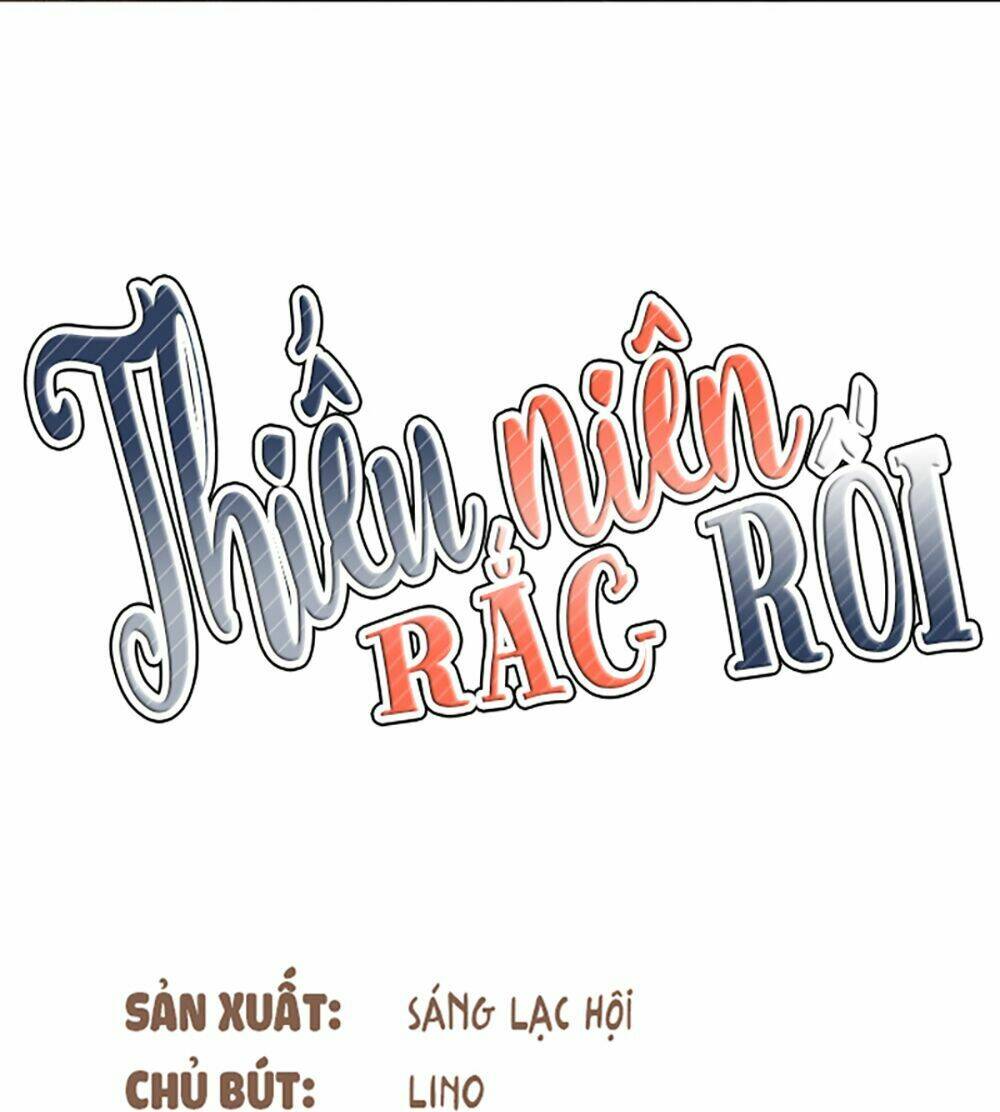Thiếu Niên Rắc Rối Chương 4 Ảnh 6