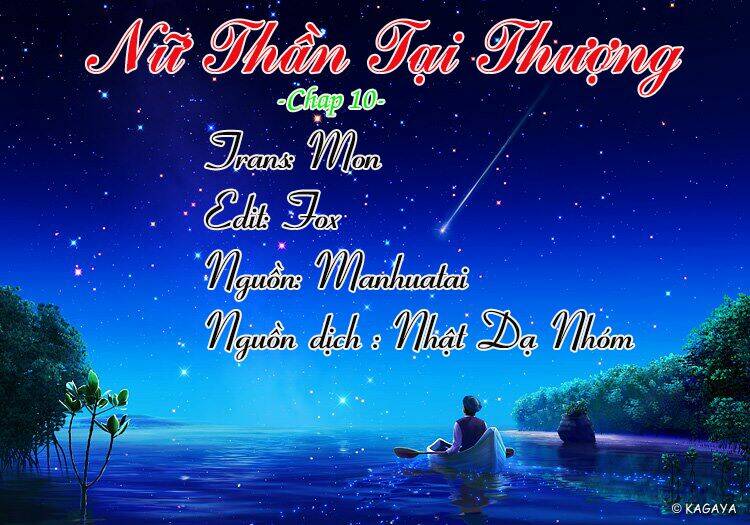 Nữ Thần Tại Thượng Chương 10 Ảnh 2