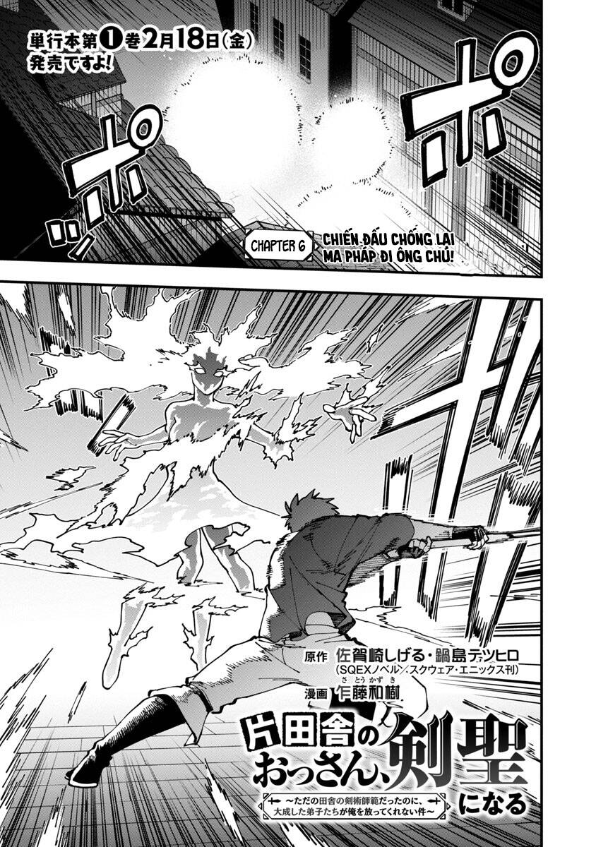 Katainaka No Ossan, Kensei Ni Naru ~Tada No Inaka No Kenjutsu Shihan Datta No Ni, Taiseishita Deshi-Tachi Ga Ore Wo Hottekurenai Ken~ Chương 6 Ảnh 2