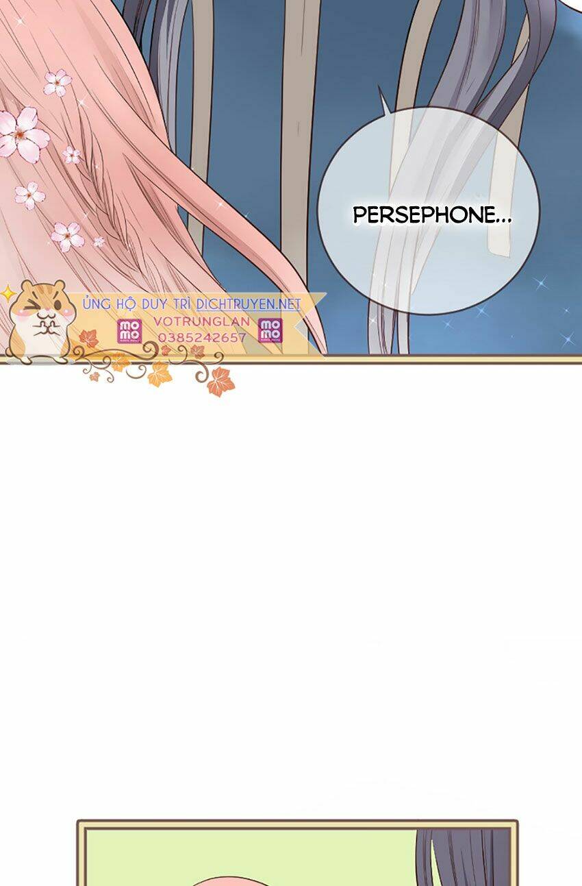 Nàng Persephone Và Chàng Hades Chương 12 Ảnh 17