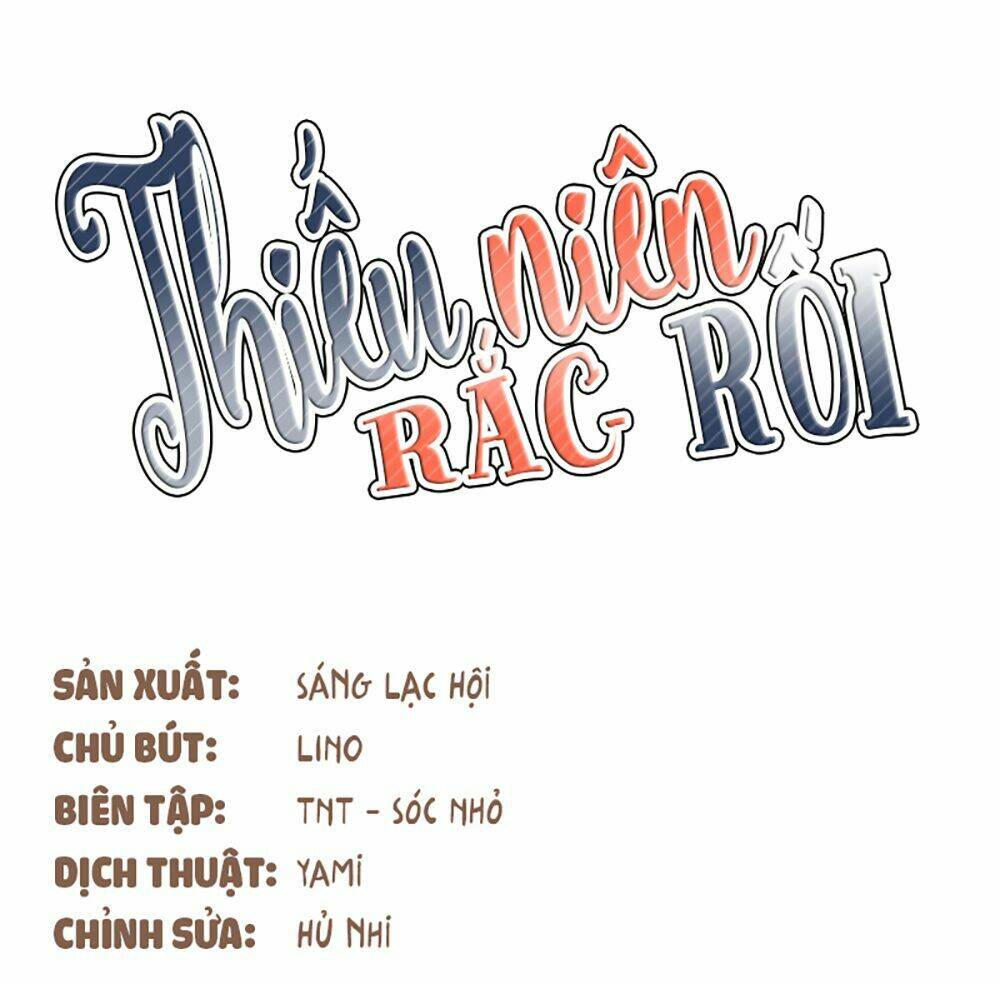 Thiếu Niên Rắc Rối Chương 6 Ảnh 12