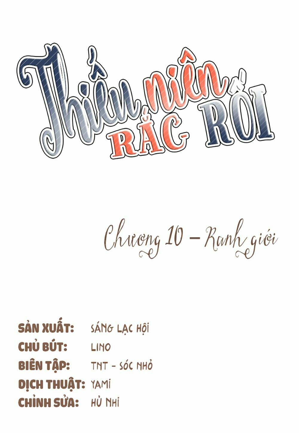 Thiếu Niên Rắc Rối Chương 10 Ảnh 3
