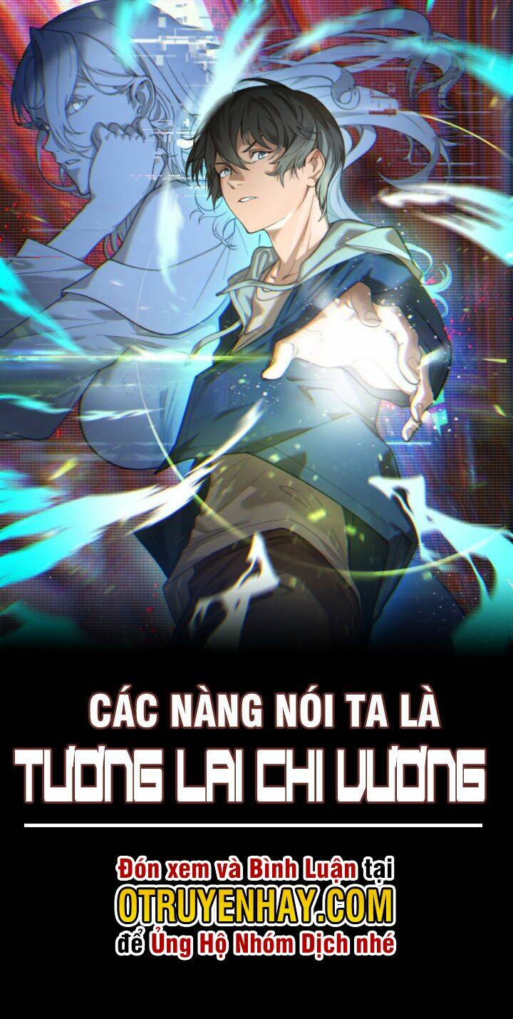 Các Nàng Nói Ta Là Vua Tương Lai Chương 8 Ảnh 4